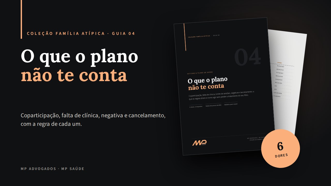 Apresentação do guia O que o plano não te conta, da MP Advogados e MP Saúde.
